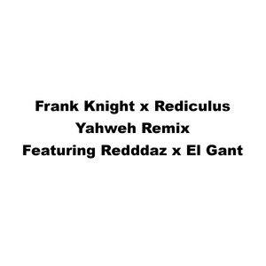 Yahweh (Remix|Explicit)