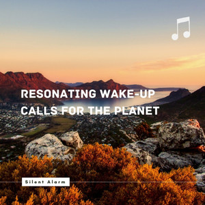 Silent Alarm: Resonating Wake-Up Calls for the Planet