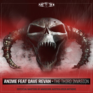 The Third Invasion(Official Masters of Hardcore Austria 2018 Anthem)