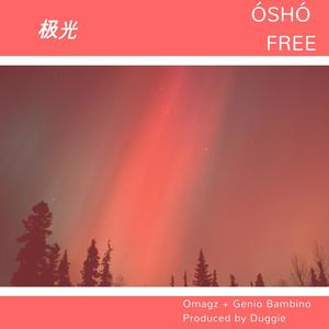 Óshó Free (feat. Genio Bambino) [Explicit]