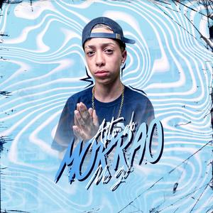 Alto do Morrão (Explicit)