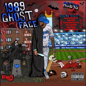 1989 Ghost Face (Explicit)