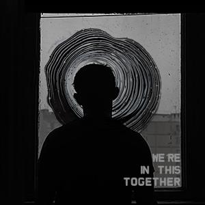 We're In This Together (feat. Acle Kahney)