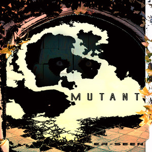 Mutant