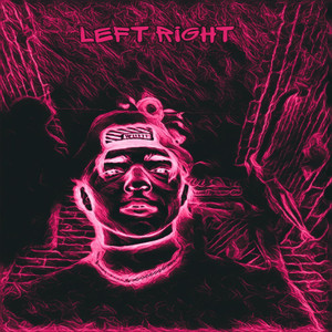 Left Right (Explicit)