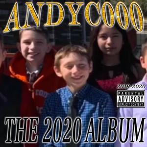 The 2020 Album (Explicit)