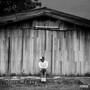 Alone & okay (Explicit)