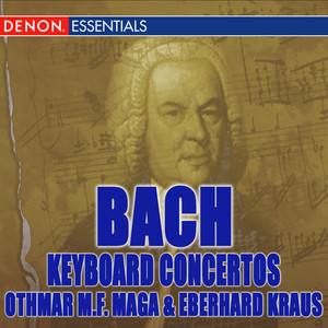 J.S. Bach: Keyboard Concertos, BWV 1052-1055 & 1059