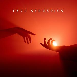 Fake Scenarios