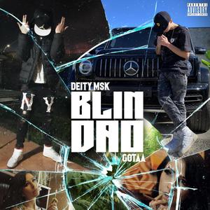 Blindao (feat. Deity Msk) [Explicit]