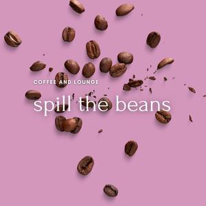 Spill The Beans