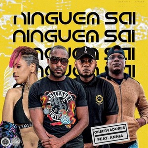 Ninguem Sai (Explicit)