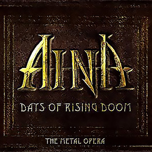 Days Of Rising Doom - The Metal Opera