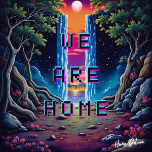 We Are Home (feat. Gabriel Umarov)