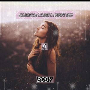 Body (feat. ibile & waveboi)