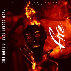 Fire (Explicit)