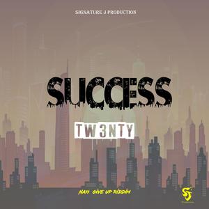 Success(feat. Tw3nty) (Explicit)