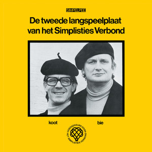 De Tweede Langspeelplaat Van Het Simplisties Verbond (Explicit)