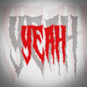 YEAH (Explicit)