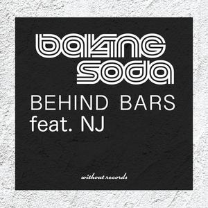 Behind Bars (feat. NJ) [Explicit]
