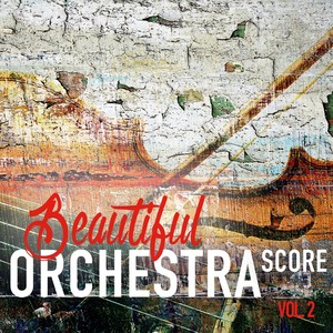 Beautiful Orchestra Score, Vol. 2