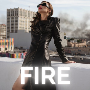 Fire (Explicit)