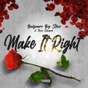 Make It Right (feat. Tevin Harper) [Explicit]