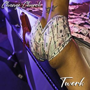 Twerk (Explicit)