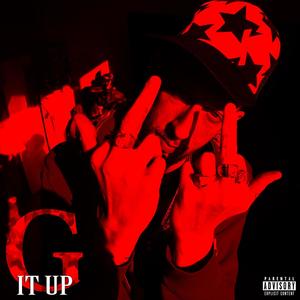 G It Up (Explicit)