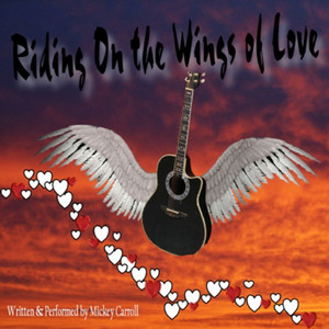 Riding On The Wings Of Love