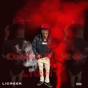 Darkness To Light (Explicit)