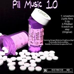 Pill Music 1.0 (Explicit)