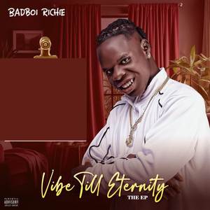 Vibe Till Eternity (Explicit)