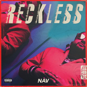 RECKLESS (Explicit)