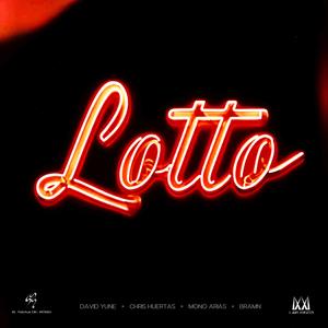 Lotto (feat. Bramn, Mono Arias & Chris Huertas) (Explicit)