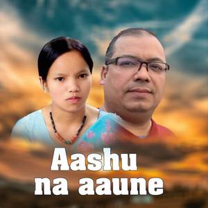Aashu na Aaune