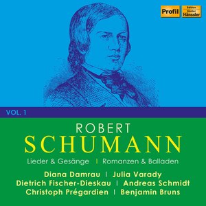 R. Schumann: Lieder & Gesänge, Vol. 1