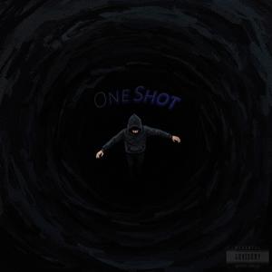 One Shot (30 Mins|Explicit)