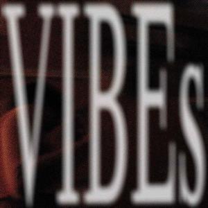 VIBEs (Explicit)