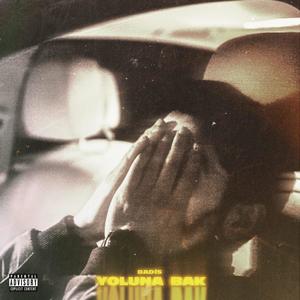 Yoluna Bak (Explicit)