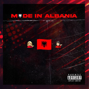 Made In Albania (Explicit)