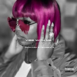 Vibe With Me (Explicit)