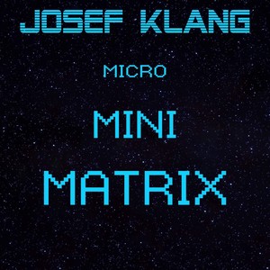 Micro Mini Matrix