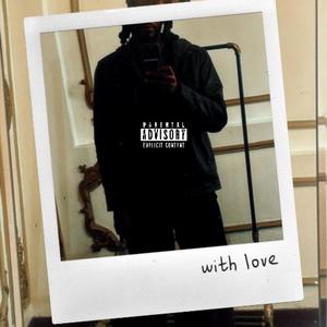 With Love (Explicit)