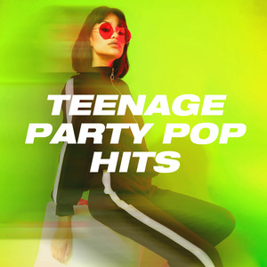 Teenage Party Pop Hits