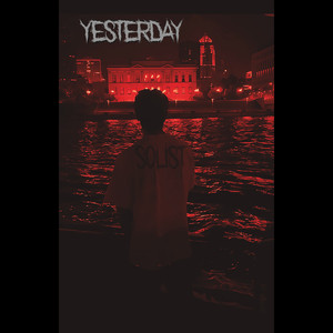 Yesterday (Explicit)