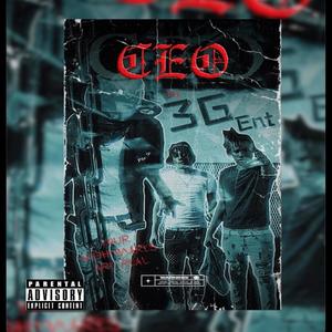 CEO (feat. Mod3hardd & PaidTavo) [Explicit]