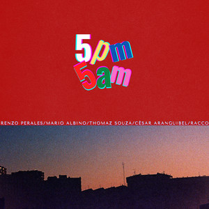 5pm 5am