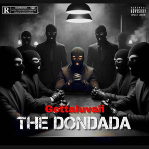 The DonDada (Explicit)