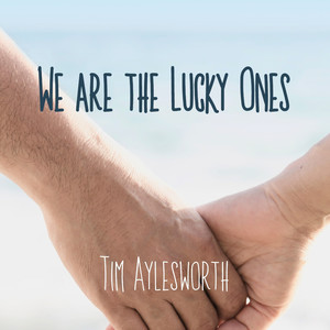 We Are the Lucky Ones